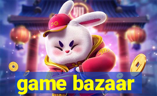 game bazaar